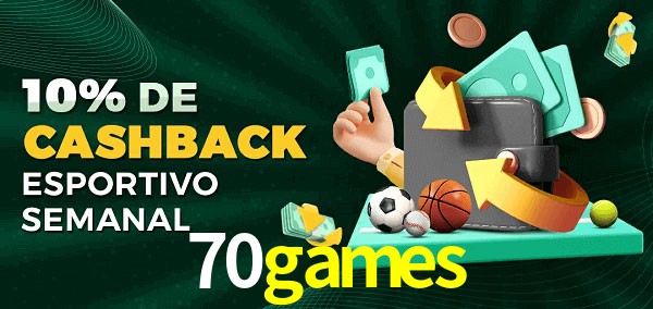 10% de bônus de cashback na 70games